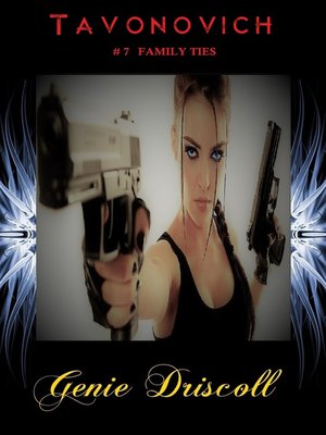 cover image of Tavonovich #7 Family Ties